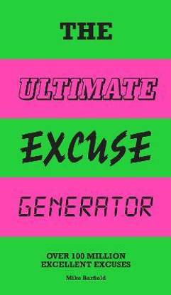The Ultimate Excuse Generator