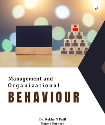 Management and Organizational Behaviour