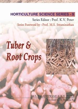 Tuber and Root Crops