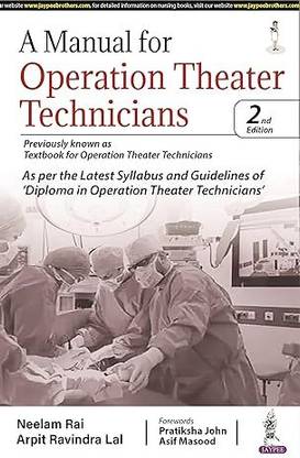 A MANUAL FOR OPERATION THEATER TECHNICIANS