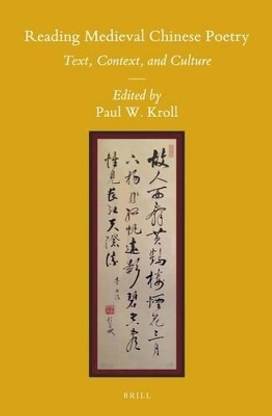 Reading Medieval Chinese Poetry