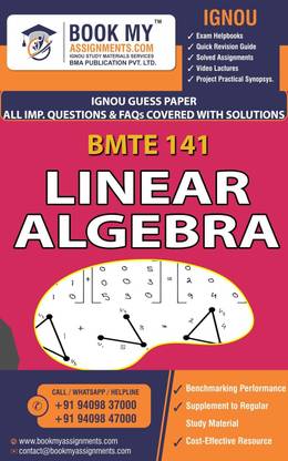 IGNOU BMTE 141 Linear Algebra | Guess Paper| Important Question Answer | Bachelor of Arts (BAG)Mathematics