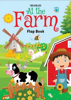 Flap Book- At the Farm  - Lift The Flap Book for Kids Age 3-6 Years with Bright and Colourful Pictures- Early Learning Novelty Book for Children