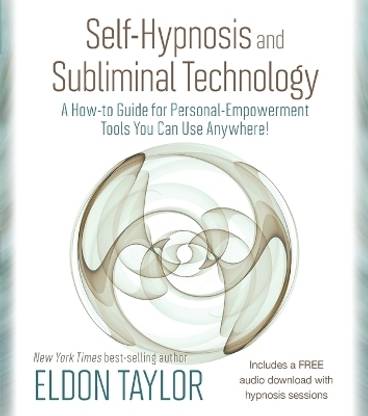 Self-Hypnosis and Subliminal Technology