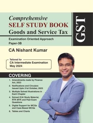 Comprehensive Self Study Book Goods and Service Tax | CA Intermediate | Applicable for May 2024 Exam