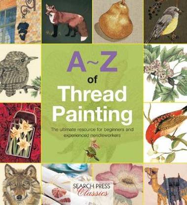 A-Z of Thread Painting