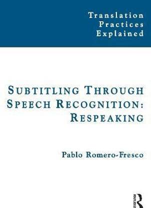 Subtitling Through Speech Recognition