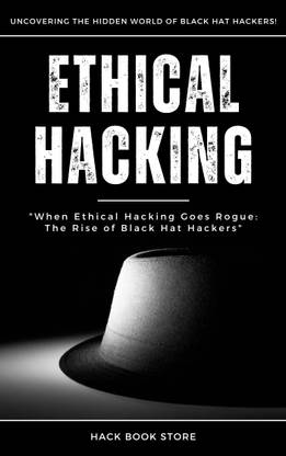 Ethical Hacking : Ultimate Blackhat Guide