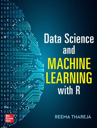 Data Science and Machine Learning with R