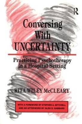 Conversing With Uncertainty