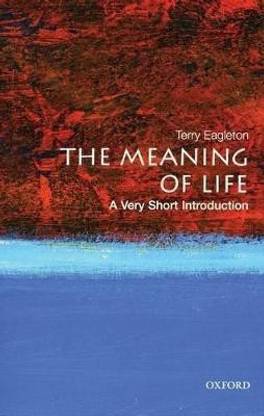 The Meaning of Life  - A Very Short Introduction