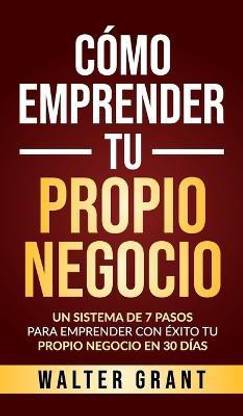 Como Emprender Tu Propio Negocio