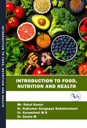 Introduction to Food, Nutrition and Health
