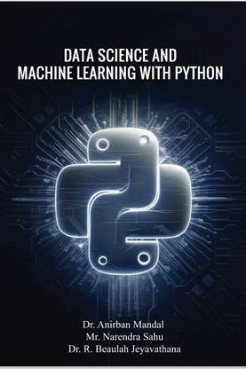 Data Science and Machine Learning with Python