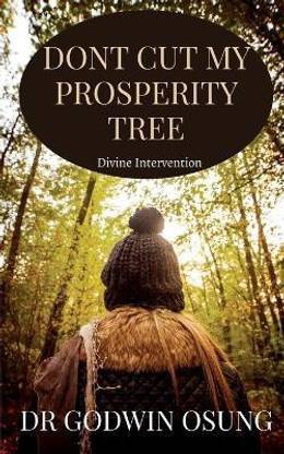Dont Cut My Prosperity Tree