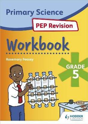 Science PEP Revision Workbook Grade 5