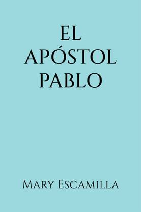 El Apóstol Pablo