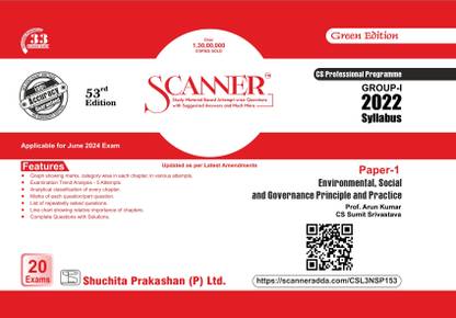 Environmental, Social and Governance Principle and Practice (Paper 1 | Gr. I | CS Professional) Scanner - Including questions and solutions | 2022 Syllabus | for June 2024 Exam | Green Edition