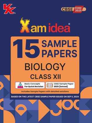 Xamidea Class 12 Biology Sample Papers for 2025 Board Exams | 15 Latest Papers Based on CBSE Sample Paper issued on Sept 2024