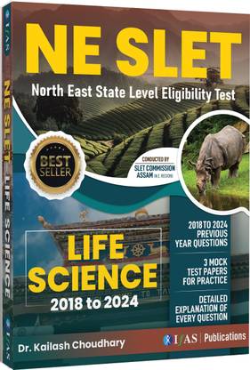 NE SLET Life Science PYQ Book  - Previous Year Solved Papers 2025 Updated Edition (2018 to 2024) with Detailed Solutions (Unit Wise Sorted) | 3 Mock Test | | Best Seller Previous Year Practice Question Book for North East State Level Eligibility Test Life Science Exams in India | Two Brothers Publications