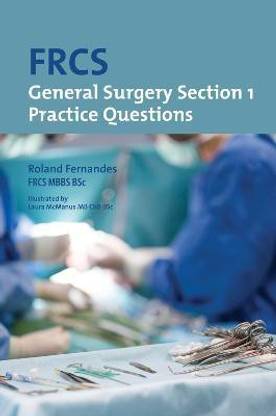 FRCS General Surgery: Section 1 Practice Questions