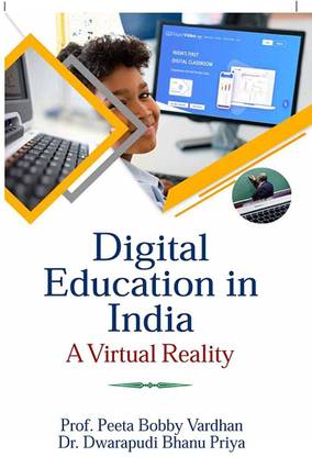 Digital Education in India: A Virtual Reality