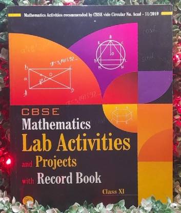 cbse mathematics lab activities and projects with record book class 11