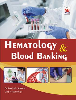 Hematology and Blood Banking