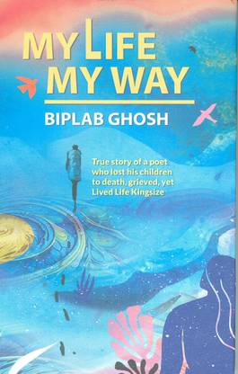 My Life My Way