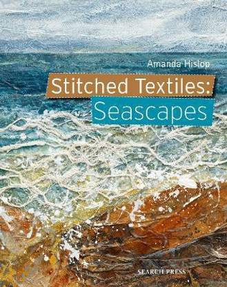 Stitched Textiles: Seascapes