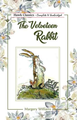 The Velveteen Rabbit