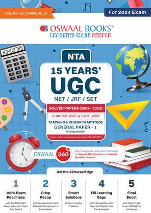 Oswaal NTA 15 Years' UGC NET / JRF / SET SOLVED PAPERS (2009 - 2023) CHAPTER-WISE & TOPIC-WISE TEACHING & RESEARCH APTITUDE GENERAL PAPER - 1 (Compulsory) (For 2024 Exam)