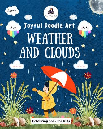 Joyful Doodle Art - Weather and Clouds: Colouring Book for Kids