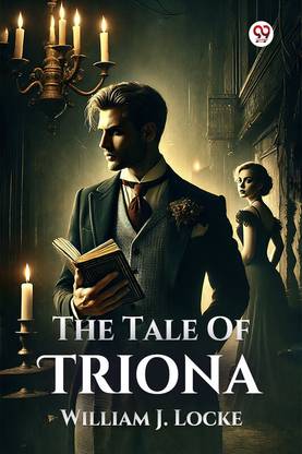 The Tale Of Triona (Edition1)