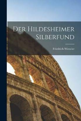Der Hildesheimer Silberfund