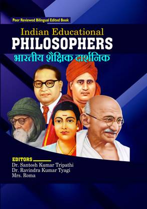 INDIAN EDUCATIONAL PHILOSOPHERS