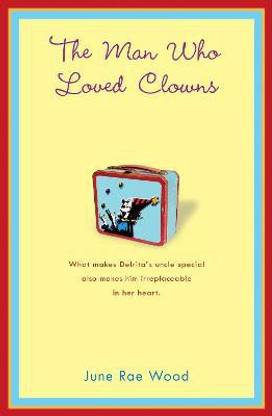 The Man Who Loved Clowns