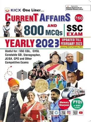 KICX One Liner Current Affairs & 800 MCQs Annual Issue 2023 PYQs of SSC Exams included (English Medium)(4097)