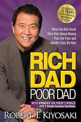 Rich Dad Poor Dad  - Rich Dad Poor Dad by Robert Kiyosaki – Bestselling Personal Finance Book on Building Wealth, Financial Freedom, and Passive Income – 25th Anniversary Edition” with 1 Disc