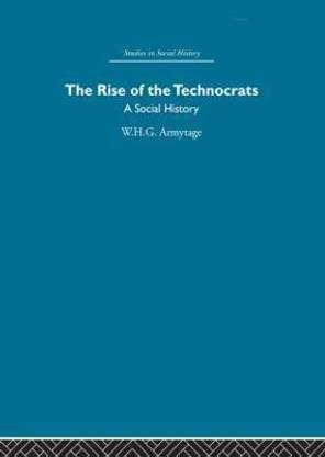 The Rise of the Technocrats