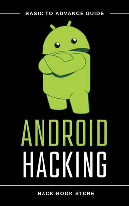 Android Hacking 2023 | Basic to Advance Guide