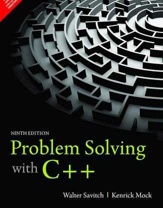 Problem Solving with C++, 9e