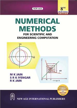 Numerical Methods for Scientific and Engineering Computation (2022-23) (Paperback, New Age International)  - Numerical Methods 8th edition