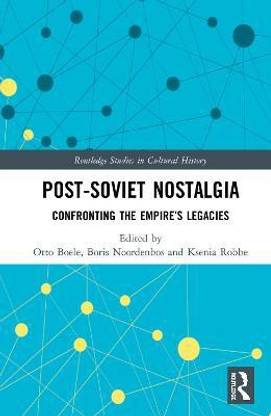 Post-Soviet Nostalgia