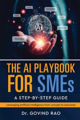 The AI Playbook for SMEs  - A Step by Step Guide