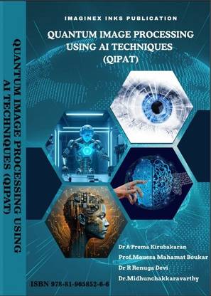 Quantum Image Processing using AI Techniques (QIPAT)