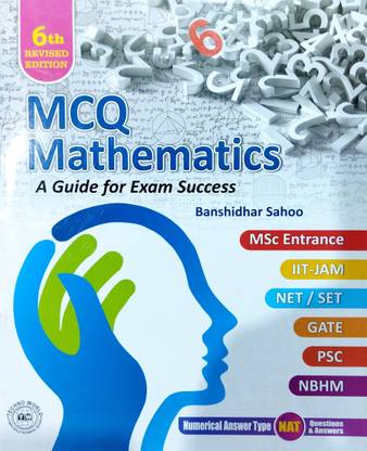 MCQ MATHEMATICS Guide for m.sc, iit-jam, net, gate, set, psc, nbhm, and other competitive exams