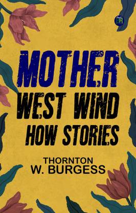 Mother West Wind "How" Stories