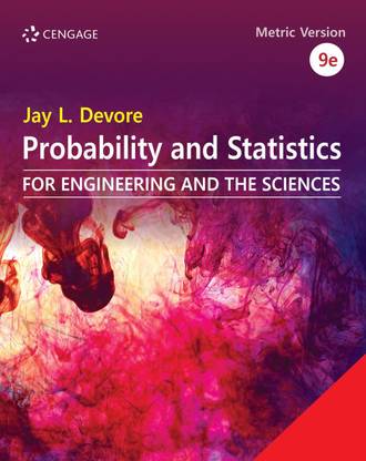 Probability and Statistics for Engineering and the Sciences Ninth Edition