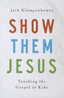 Show Them Jesus
